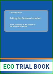 Selling the Business Location: Place Marketing in the context of the Rhine-Main Region (German Edition)