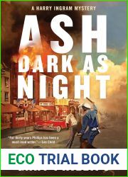 Ash Dark as Night