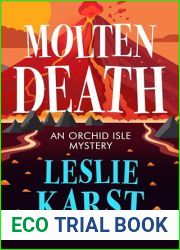 Molten Death (An Orchid Isle Mystery)