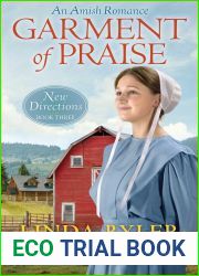 Garment of Praise: An Amish Romance (New Directions)