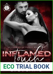 Inflamed Touch (De Luca Crime Family #5)