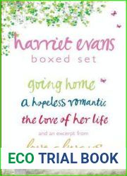 Harriet Evans Boxed Set: Going Home, A Hopeless Romantic, The Love of Her Life, and an excerpt from Love Always