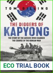 The Diggers of Kapyong: The story of the Aussies who changed the course of the Korean War