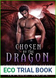 Chosen by the Dragon 2 (Cruel Selection Dragon, #2)