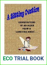 A Sitting Ovation: Observations of an Alien from a Land Far Away