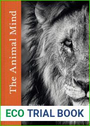 The Animal Mind: Profiles of Intelligence and Emotion