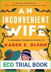 An Inconvenient Wife: A Modern Tudor Mystery (Modern Tudor Mysteries)