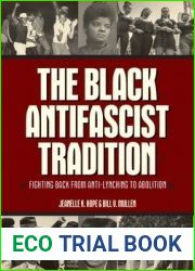 The Black Antifascist Tradition: Fighting Back From Anti-Lynching to Abolition