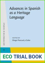 Advances in Spanish as a Heritage Language (Studies in Bilingualism)