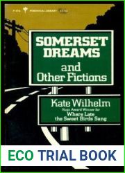 Somerset Dreams and Other Fictions