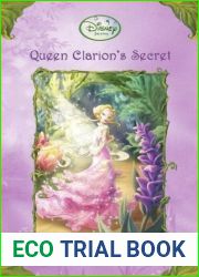 Queen Clarion|s Secret (Tales of Pixie Hollow, #16)