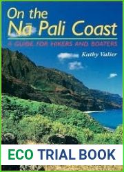 On the Na Pali Coast: A Guide for Hikers and Boaters (A Kolowalu Book)