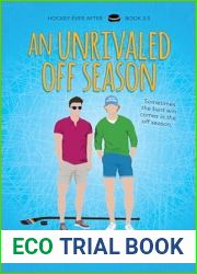 An Unrivaled Off Season (Hockey Ever After #3.5)