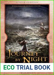 Journey by Night (Quantum Encryption, #3)