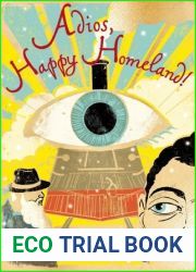 Adios, Happy Homeland