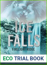 Ice Falls (Firelight Ridge, #1)