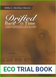 Drifted Back In Time: Deep Secrets Revealed
