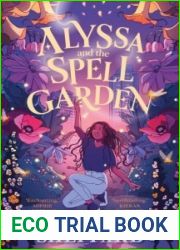 Alyssa and the Spell Garden
