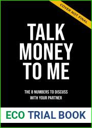 Talk Money to Me: The 8 Essential Financial Questions to Discuss With Your Partner