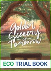 Golden Scenery of Tomorrow (University, #5)