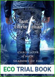 Last Christmas: A Shadow of Fire Holiday Novella (Shadows of Fire, #1.5)