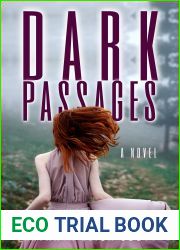 Dark Passages: A Novel