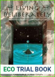 Living Deliberately: The Discovery and Development of Avatar