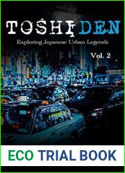 Toshiden: Exploring Japanese Urban Legends: Volume Two