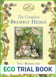 The Complete Brambly Hedge (Brambly Hedge, #1-8)