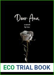 Dear Ana: A Novel