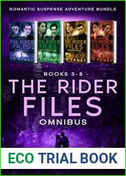 The Rider Files Omnibus: Romantic Suspense Adventure Bundle, Books 5-8