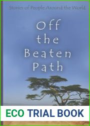 Off the Beaten Path: Stories of People Around the World