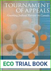 Tournament of Appeals: Granting Judicial Review in Canada (Law and Society)