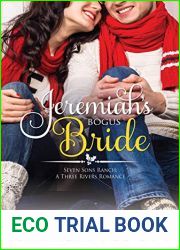 Jeremiah|s Bogus Bride (Seven Sons Ranch in Three Rivers Romance #4)