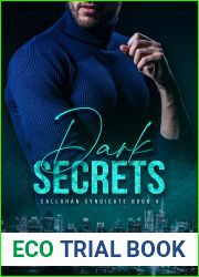 Dark Secrets (Callahan Syndicate, #4)