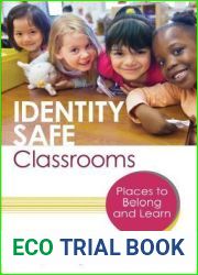 Identity Safe Classrooms, Grades K-5: Places to Belong and Learn