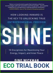 Shine: How Looking Inward Is the Key to Unlocking True Entrepreneurial Freedom