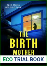 The Birth Mother (Standalone Psychological Thrillers)