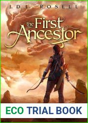 The First Ancestor (Ranger of the Titan Wilds, #2)