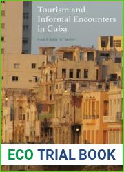 Tourism and Informal Encounters in Cuba