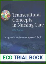 Transcultural Concepts in Nursing Care