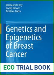 Genetics and Epigenetics of Breast Cancer