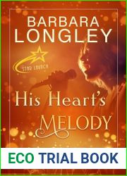 His Heart|s Melody (Star Launch Book 2)
