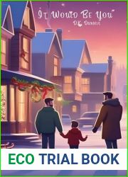 It Would Be You: (An LGBTQ+ Christmas Story) (Even If We Tried (Series))