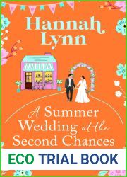 A Summer Wedding at the Second Chances Sweet Shop (Holly Berry Sweet Shop #6)