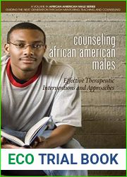 Counseling African American Males: Effective Therapeutic Interventions and Approaches(HC) (African American Male Series: Guiding the Next Generation Through Mentoring, Teaching and Counseling)