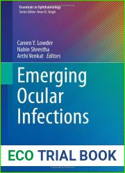 Emerging Ocular Infections (Essentials in Ophthalmology)