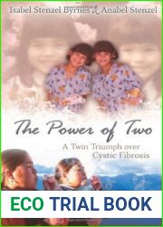 The Power of Two: A Twin Triumph Over Cystic Fibrosis (Volume 1)