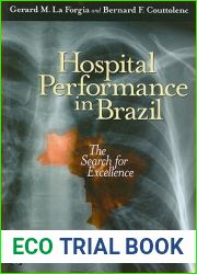 Hospital Performance in Brazil: The Search for Excellence