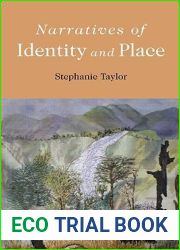 Narratives of Identity and Place